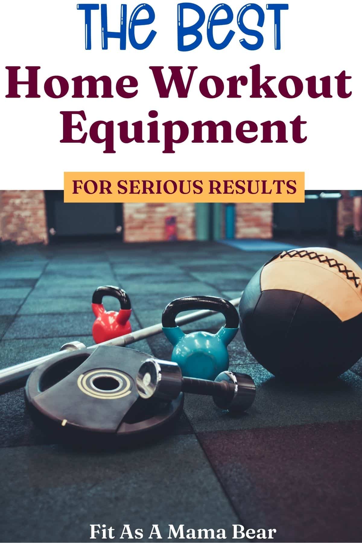 Barbell, medicine ball and workout equipment with text above the images.