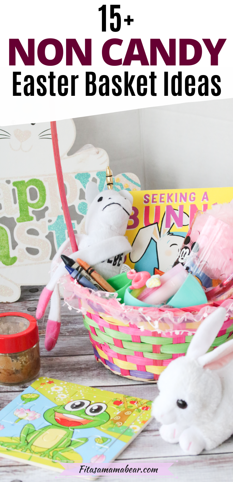 15+ NonCandy Easter Basket Ideas For Toddlers (Fun & Inexpensive)