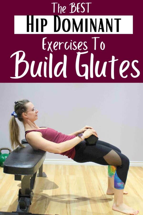 The BEST 6 Hip Dominant Exercises To Grow Glutes