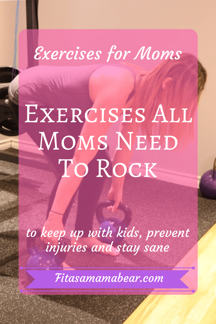 5 Movements All Moms Should Be Strong In Fit as a Mama Bear