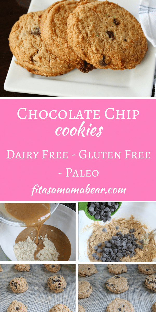 Paleo Chocolate Chip Cookies Dairy Free/Gluten Free Fit as a Mama Bear