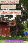 How to stay fit when you're busy