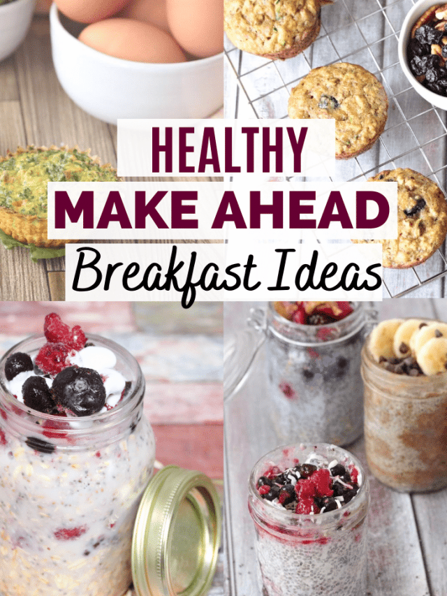 Pinterest image with text: four healthy make ahead breakfast recipes: spinach and egg muffins, overnight oats, chia pudding and morning glory muffins