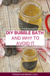 Pinterest image with text: two images of homemade bubble bath