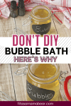 Pinterest image with text: two images of homemade bubble bath