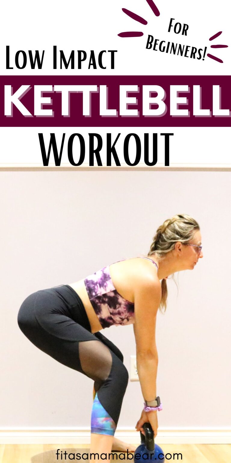 Full Body Kettlebell Workout For Beginners [with PDF] - Fit as a Mama Bear