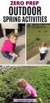 Pinterest image with text: multiple images of a toddler outside doing spring activities