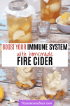 Pinterest Image of Homemade fire cider with text