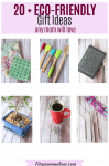 Pinterest image with text: collage of six eco-friendly gift ideas