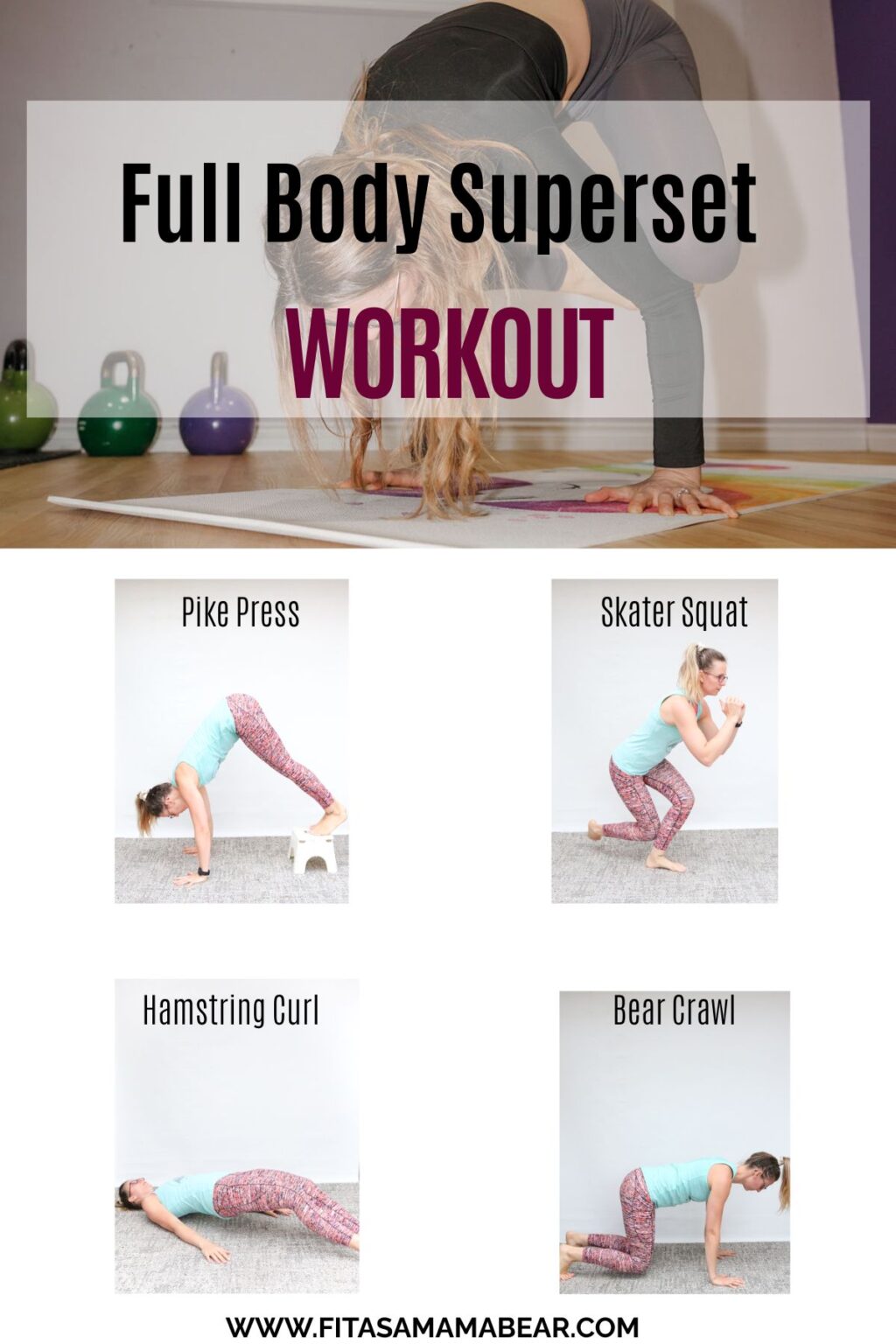 Full Body Superset Workout Routine [With PDF] - Fit as a Mama Bear