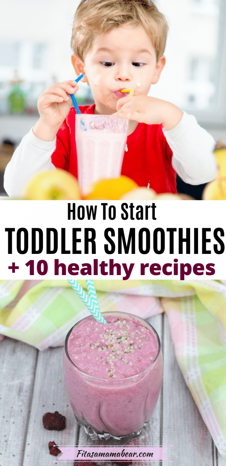 How To Introduce Smoothies To Toddlers (+Healthy Toddler Smoothies)