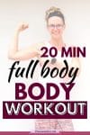 Pinterest image with text: woman in light colored gym clothes flexing her bicep with text overtop of the image about a full body workout