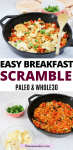 Pinterest image with text: two images of scrambled eggs and vegetables the top in a black skillet and the bottom with eggs in a glass bowl