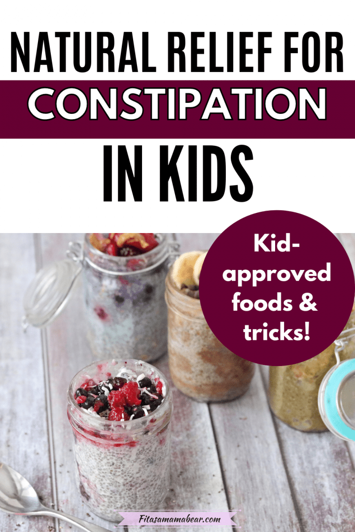 Best Foods To Relieve Constipation (How To Help Kids Poop!) - Fit as a ...