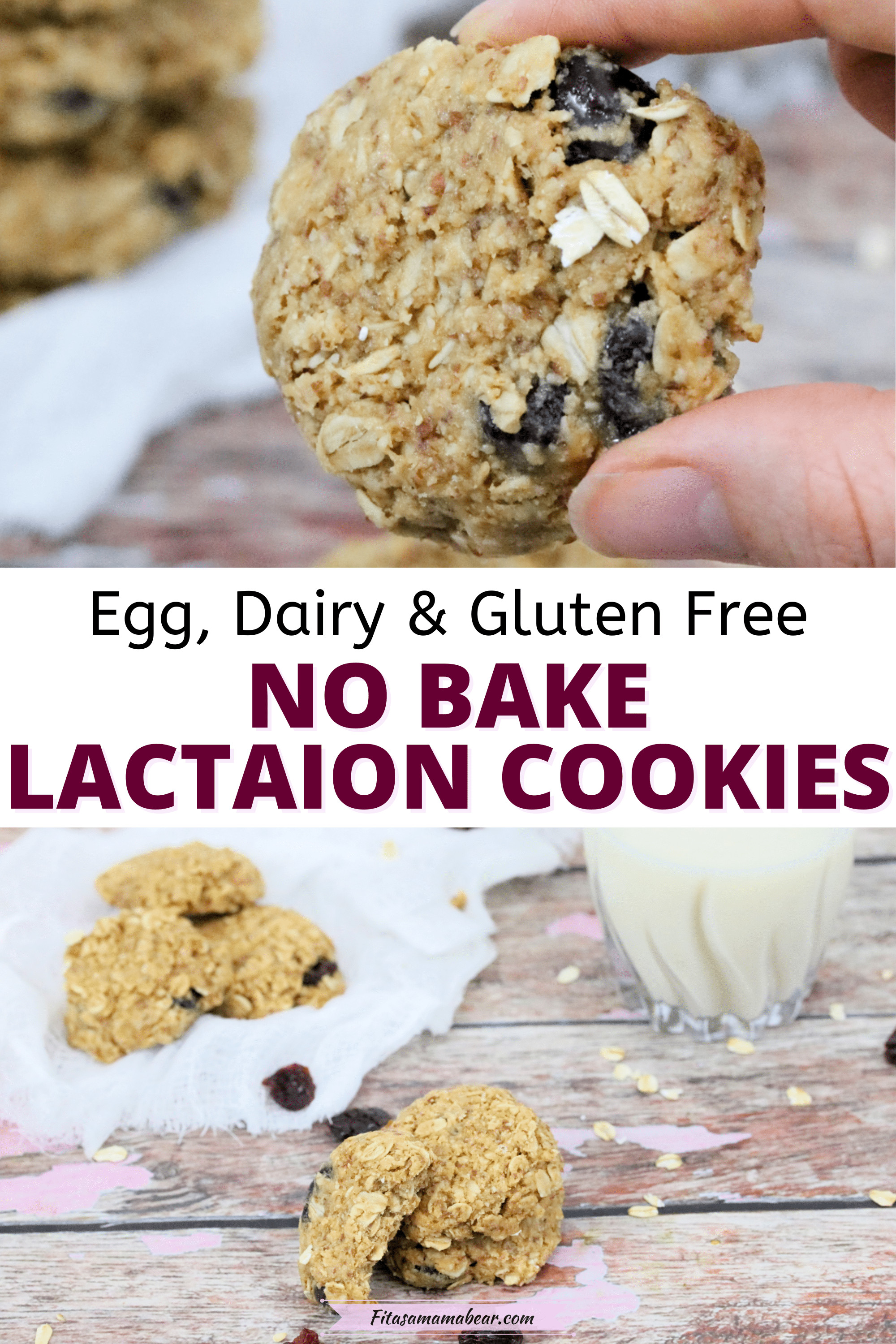 Pinterest image with text: two images of no-bake lactation cookies the top a close up