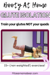 Pin image with text: woman in black shirt and bright pants performing a glute isolation exercise at home on a yoga mat