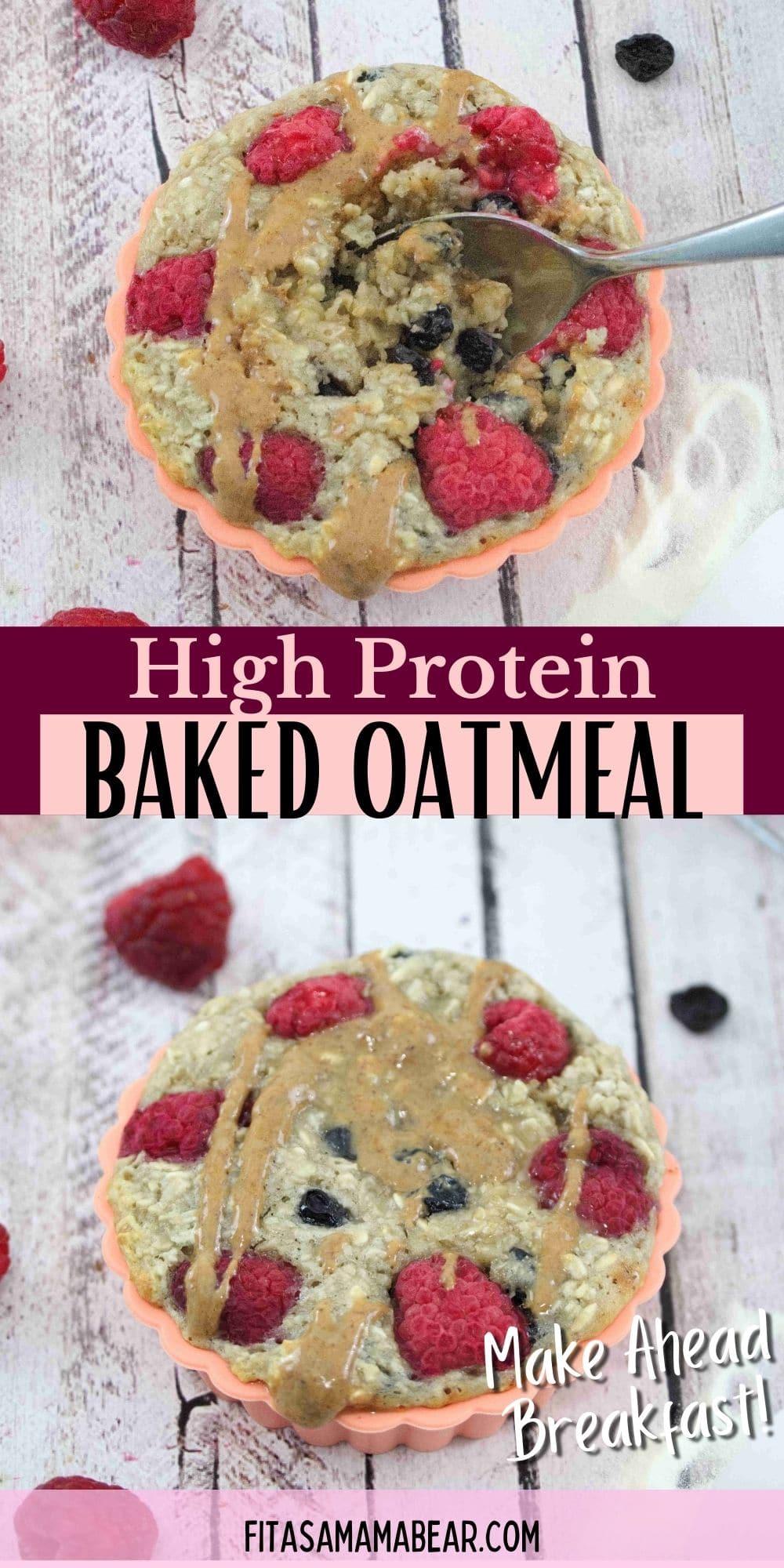 Pin image with text: two images of protein oatmeal topped with raspberries and drizzles with almond butter in an orange mold with raspberries, protein powder and a cooling rack around it with one image there is a spoon in the oatmeal