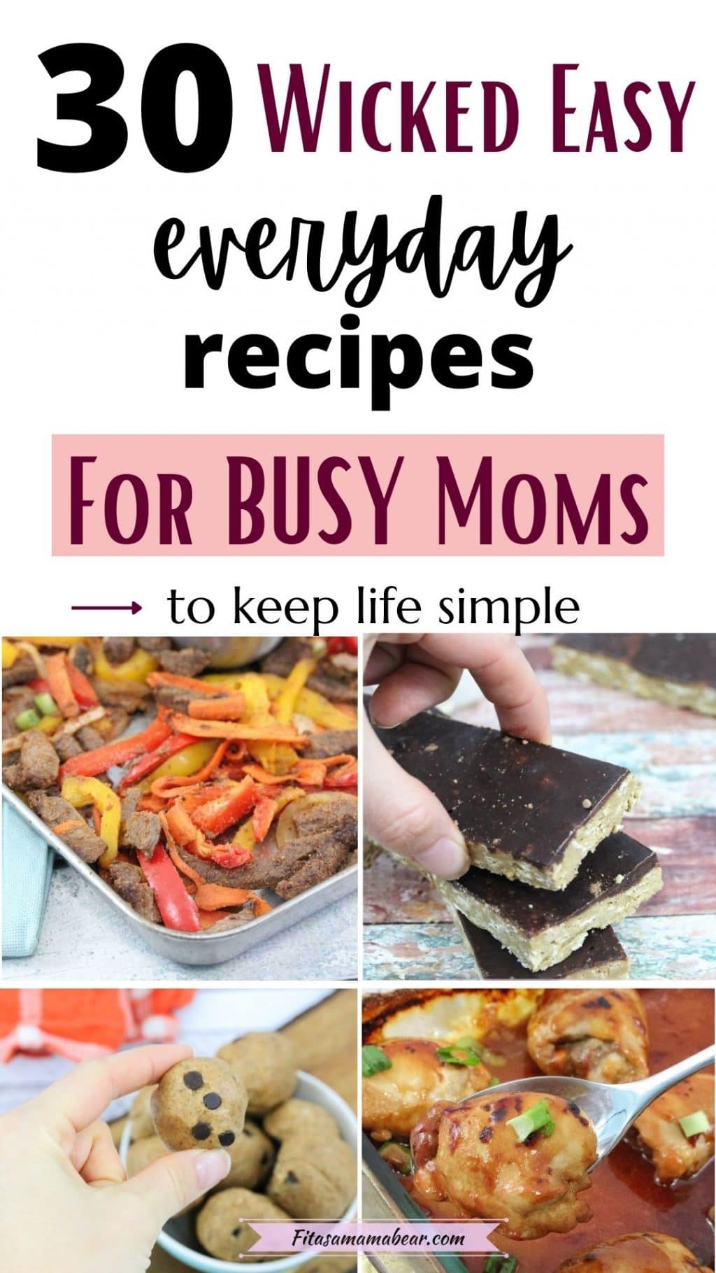 Pin image with text: four images of steak fajitas on a baking tray, chocolate protein bars, a quinoa and veggie wrap and teriyaki chicken with text about dairy free recipes for moms