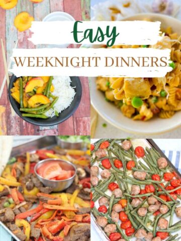 Four dinner recipes with text over top about easy weeknight meals