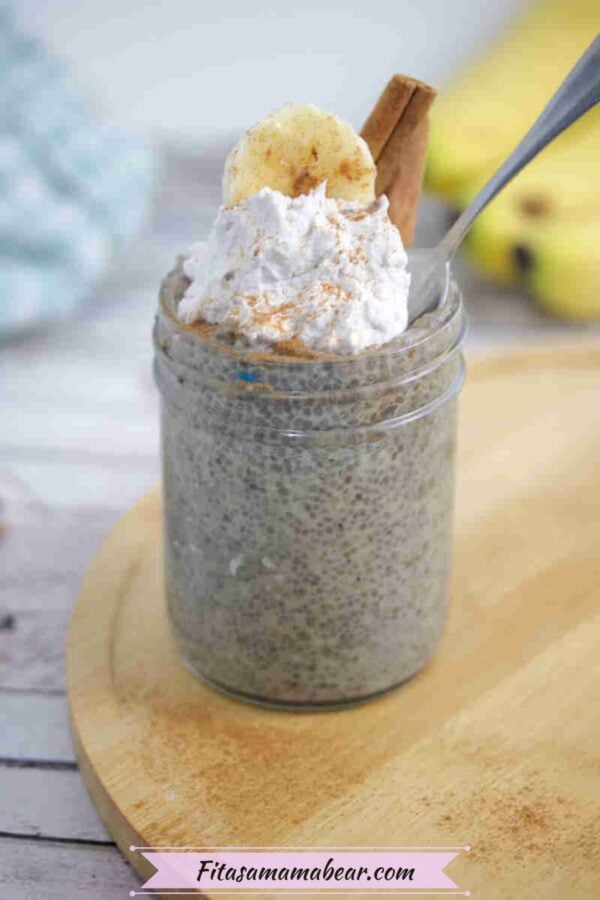 High Protein Banana Chia Pudding [Dairy-Free] - Fit as a Mama Bear