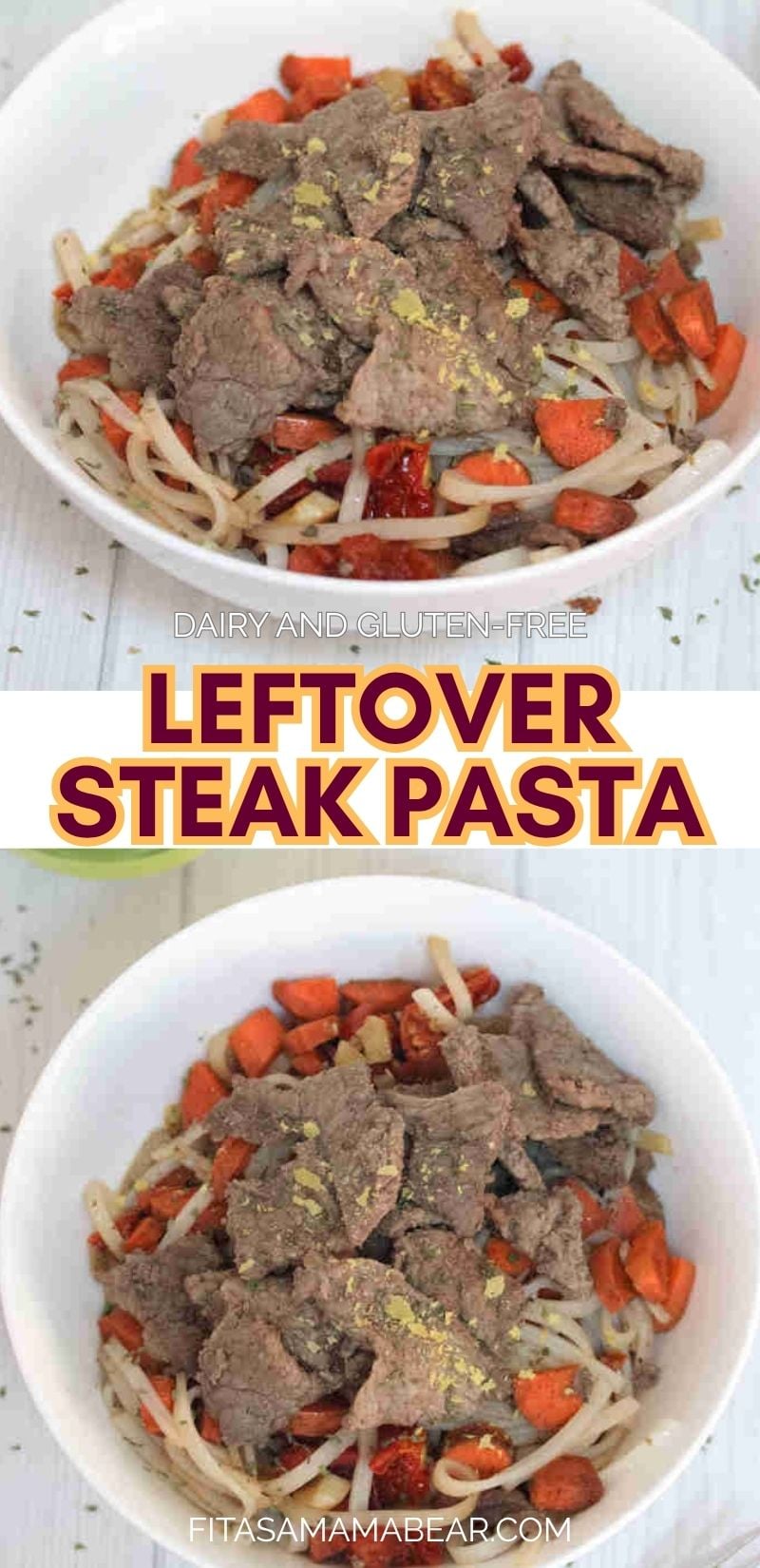 Two images of steak pasta with carrots in a bowl and text between them.