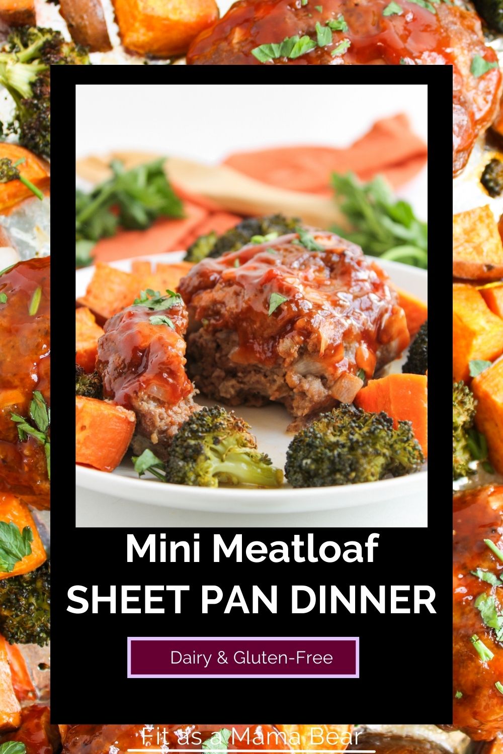 Sheet pan meat loaf with barbecue glaze and roasted sweet potatoes and broccoli with text on image.