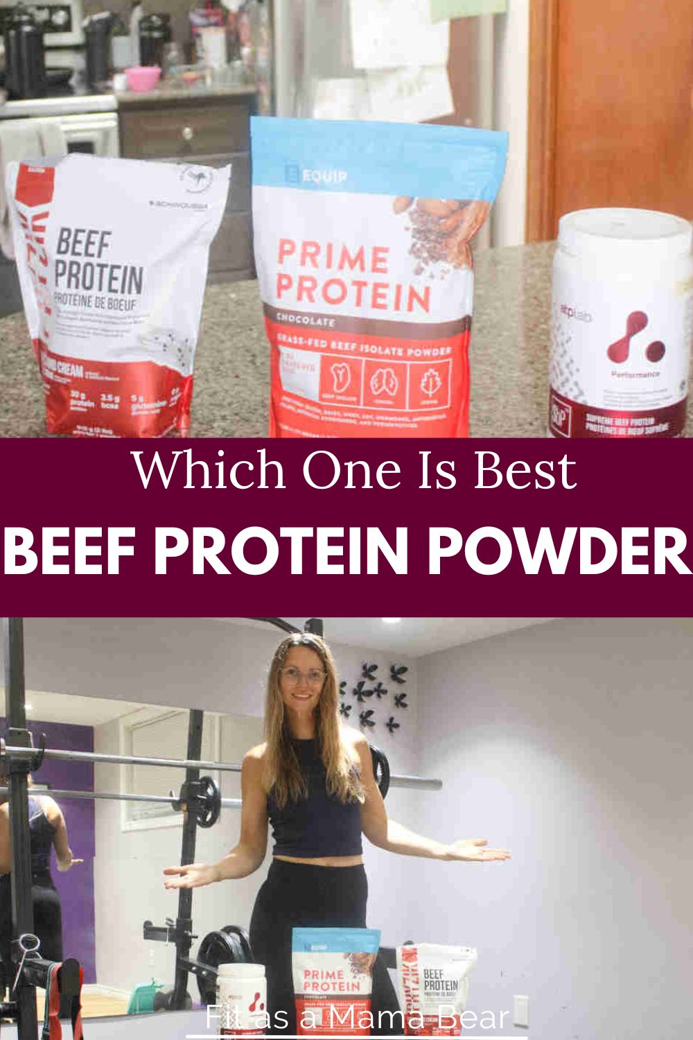 Two images of beef protein powders with the bottom a woman behind them and text between the images.