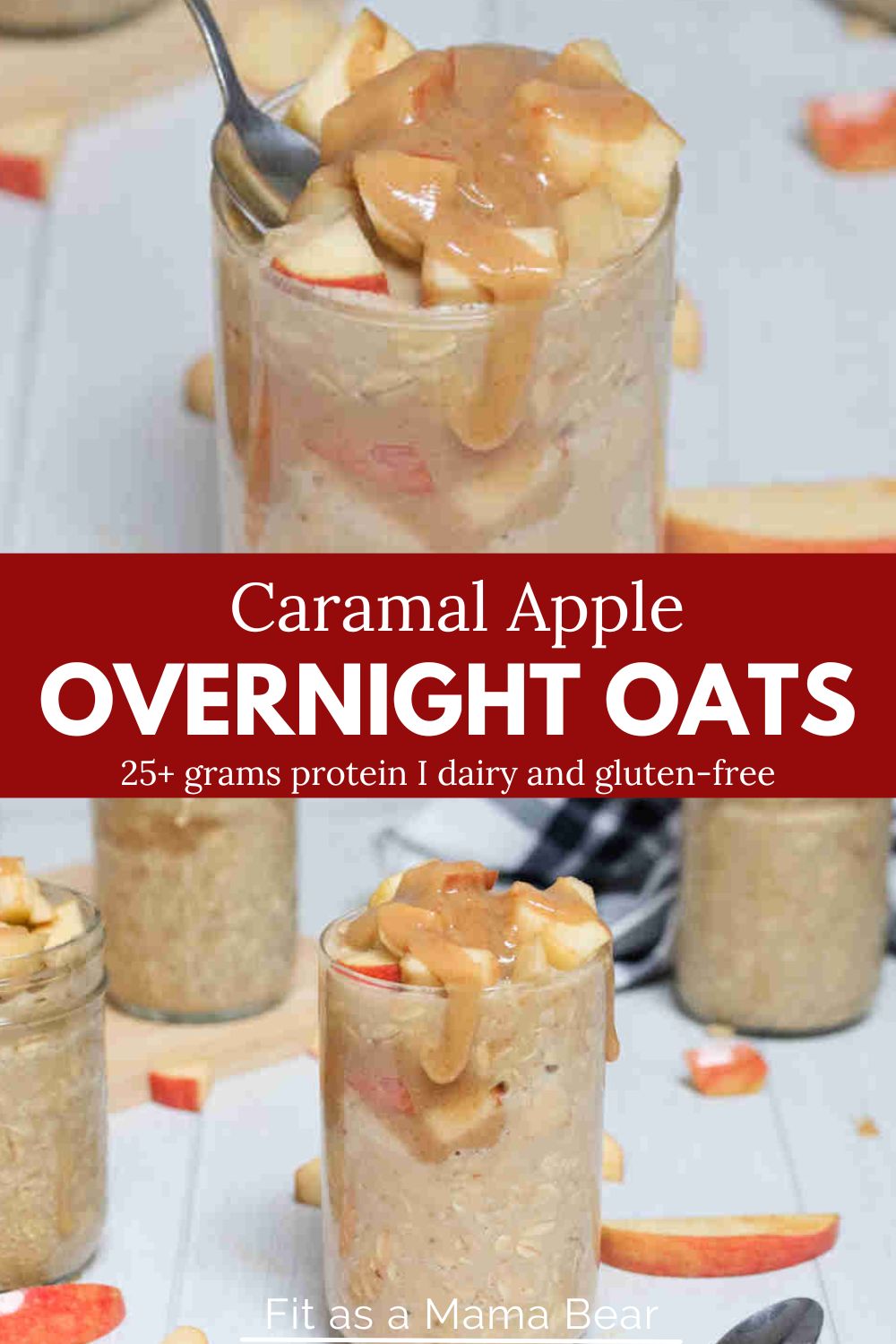 Two images of caramel apple overnight oats with caramel sauce and text between the images.